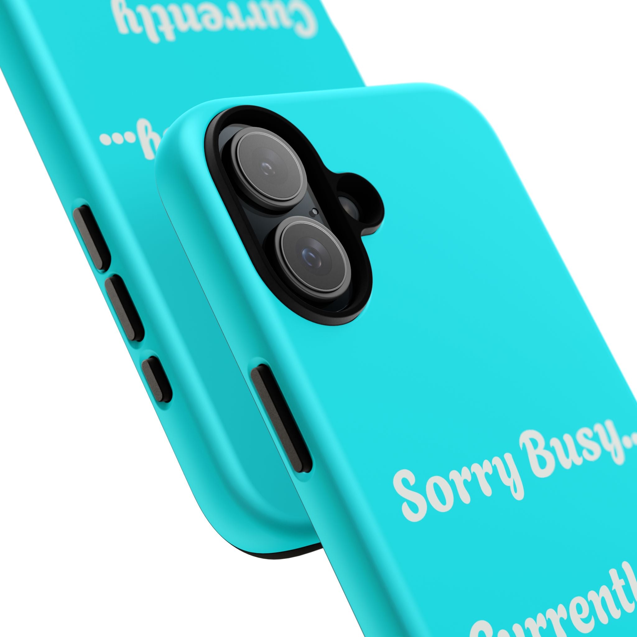 Sorry Busy Currently Somewhere Poolside Tough Phone Case | Turquoise, Summer Vacation Quote