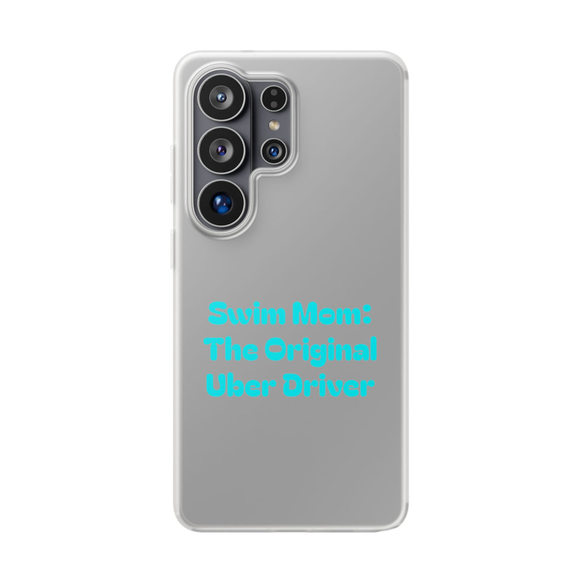 Swim Mom The Original Uber Driver Flexi Case | Clear Phone Case, Swim Team Parent