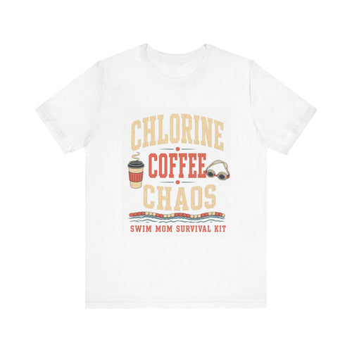 Chlorine Coffee Chaos Tee | Swim Mom Survival Kit | GIFT meet day uniform
