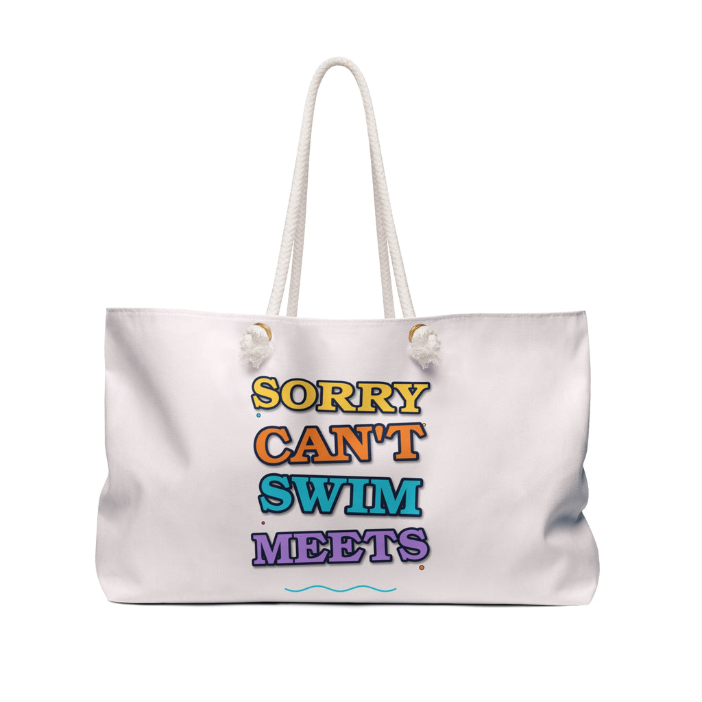 Sorry Can't Swim Meets Weekender Bag | Swim Team Humor