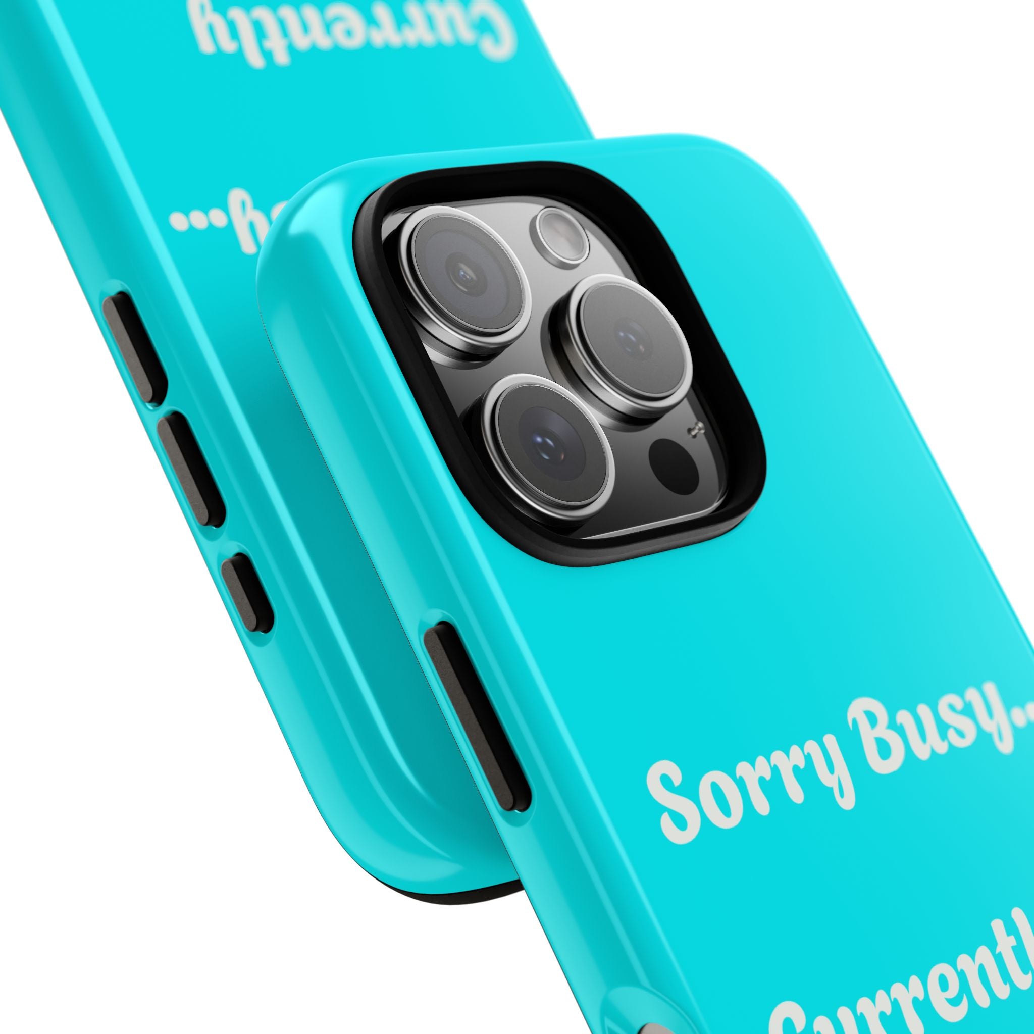 Sorry Busy Currently Somewhere Poolside Tough Phone Case | Turquoise, Summer Vacation Quote