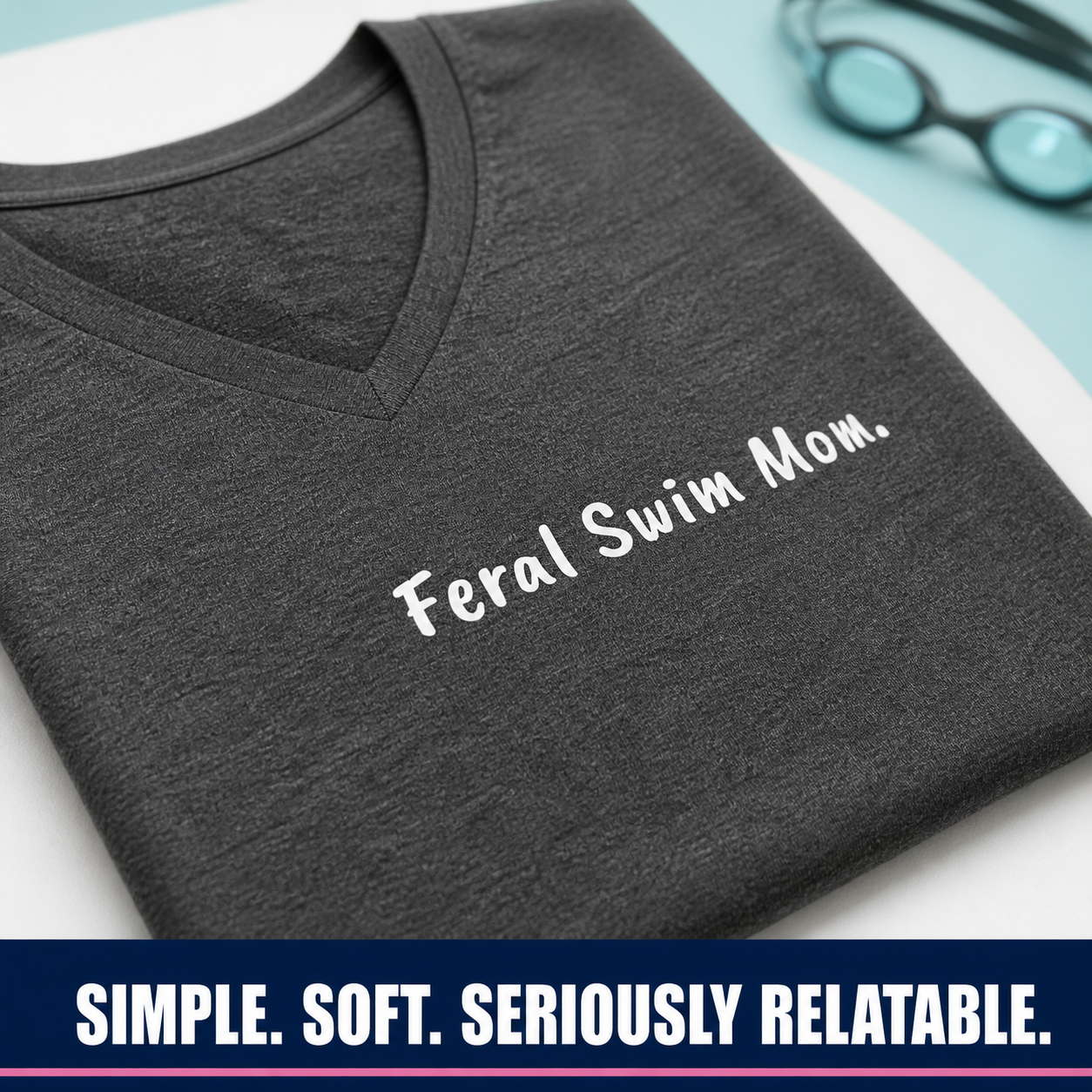 Feral Swim Mom V-Neck Tee — Funny Swim Team Mom Shirt for Pool Season