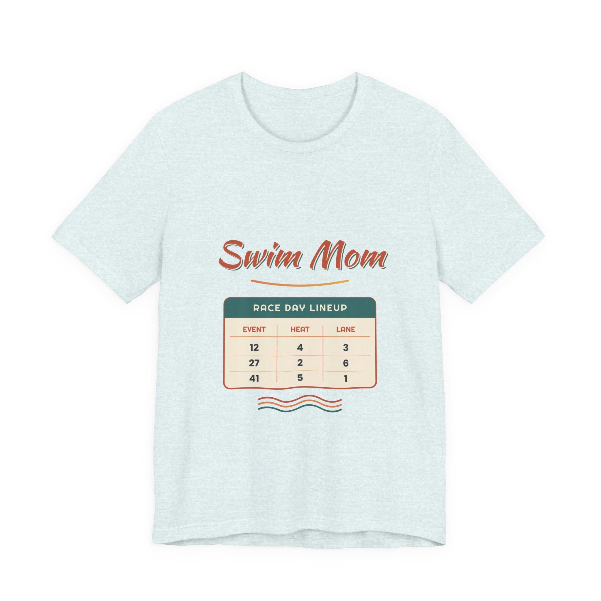 Swim Mom Race Day Lineup Tee | Swim Team Shirt Event.  Heat. Lane. Cheer. Repeat. Funny Swimming Mom Meet T-Shirt Swimmer Mom Gift